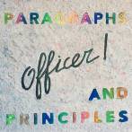 OFFICER! - PARAGRAPHS AND PRINCIPLES